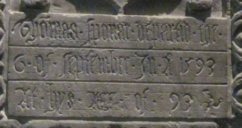 Inscription: "Thomas Sponar departed the 6 of September in AD 1593 at hys age of 93"